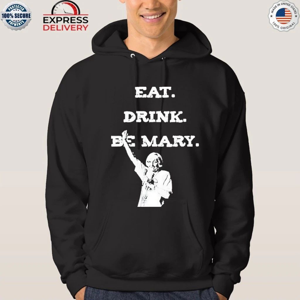 Tom Morello Eat Drink Be Mary Honoring Mother Shirt