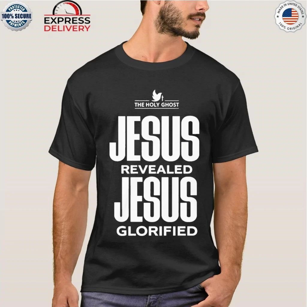 NaNa Jesus Revealed Jesus Glorified Shirt