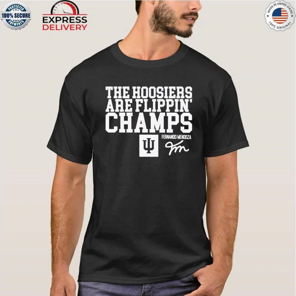 The Hoosiers Are Flippin’ Champs Shirt