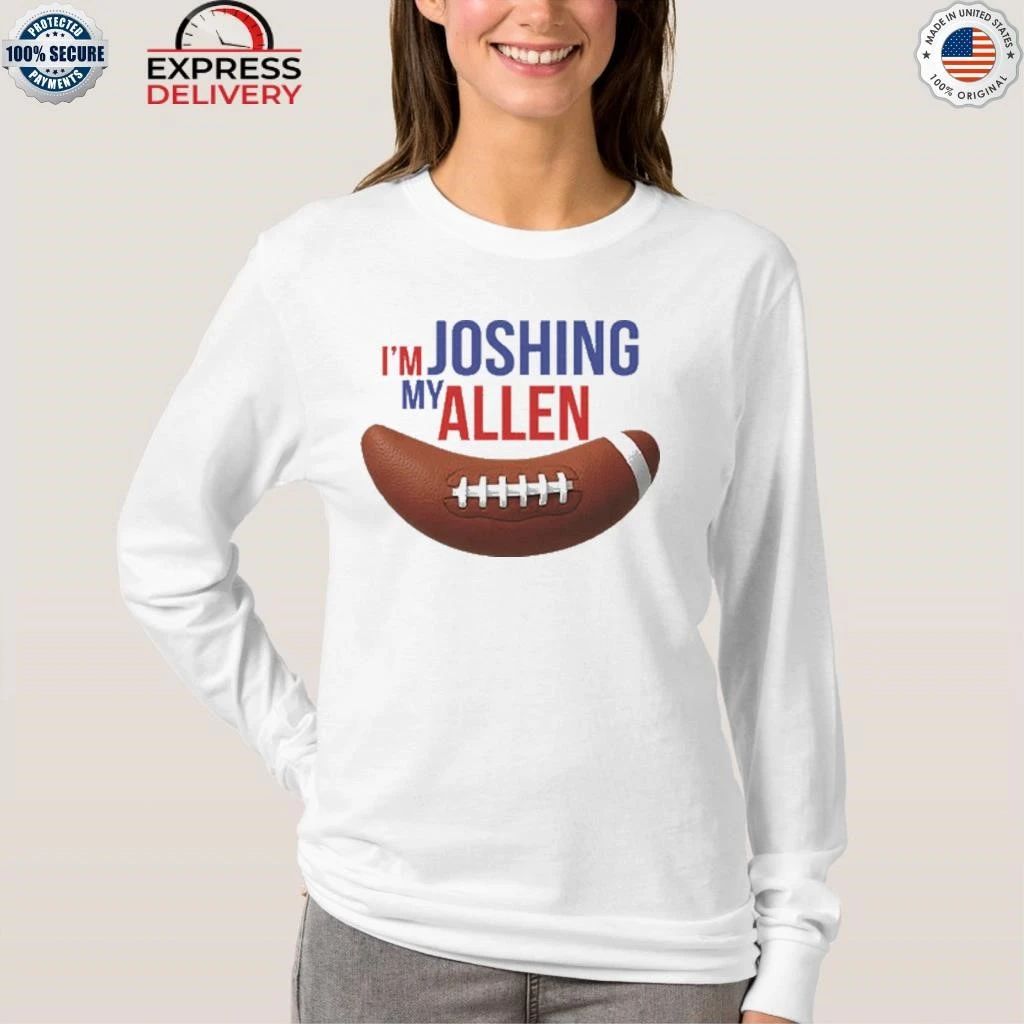 I’m Joshing My Allen Shirt