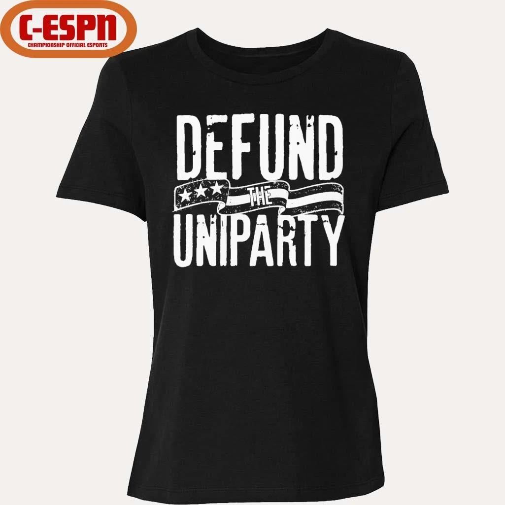Defund The Uniparty Shirt