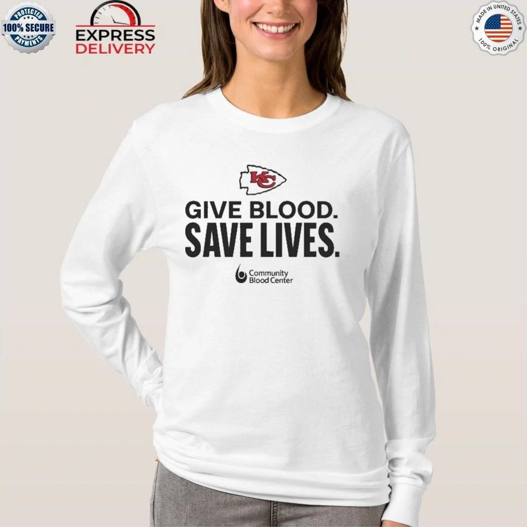 Kansas City Chiefs Give Blood Save Lives Shirt
