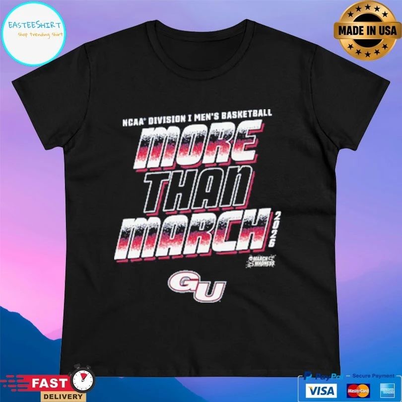 Gonzaga Bulldogs 2026 NCAA Division I Men’s Basketball More Than March T-shirts