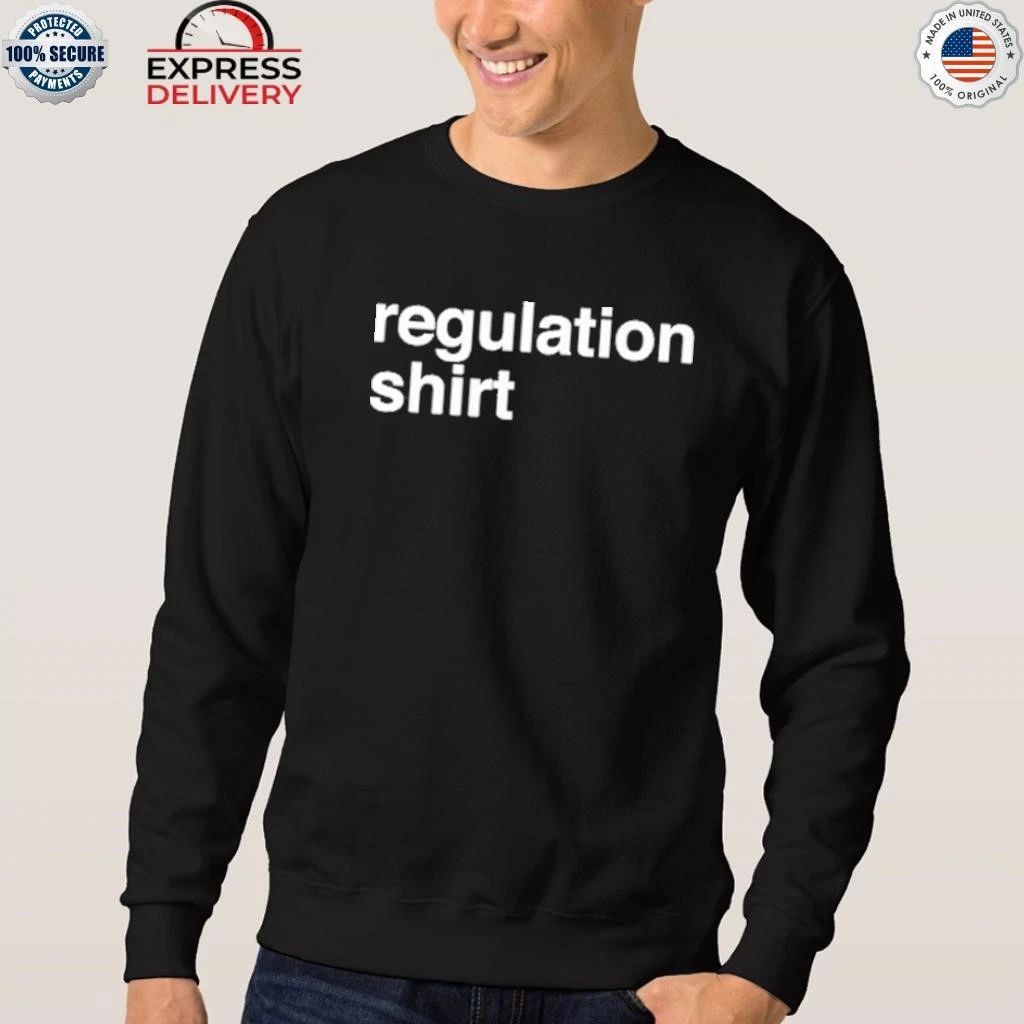 Regulation Podcast Regulation Shirt
