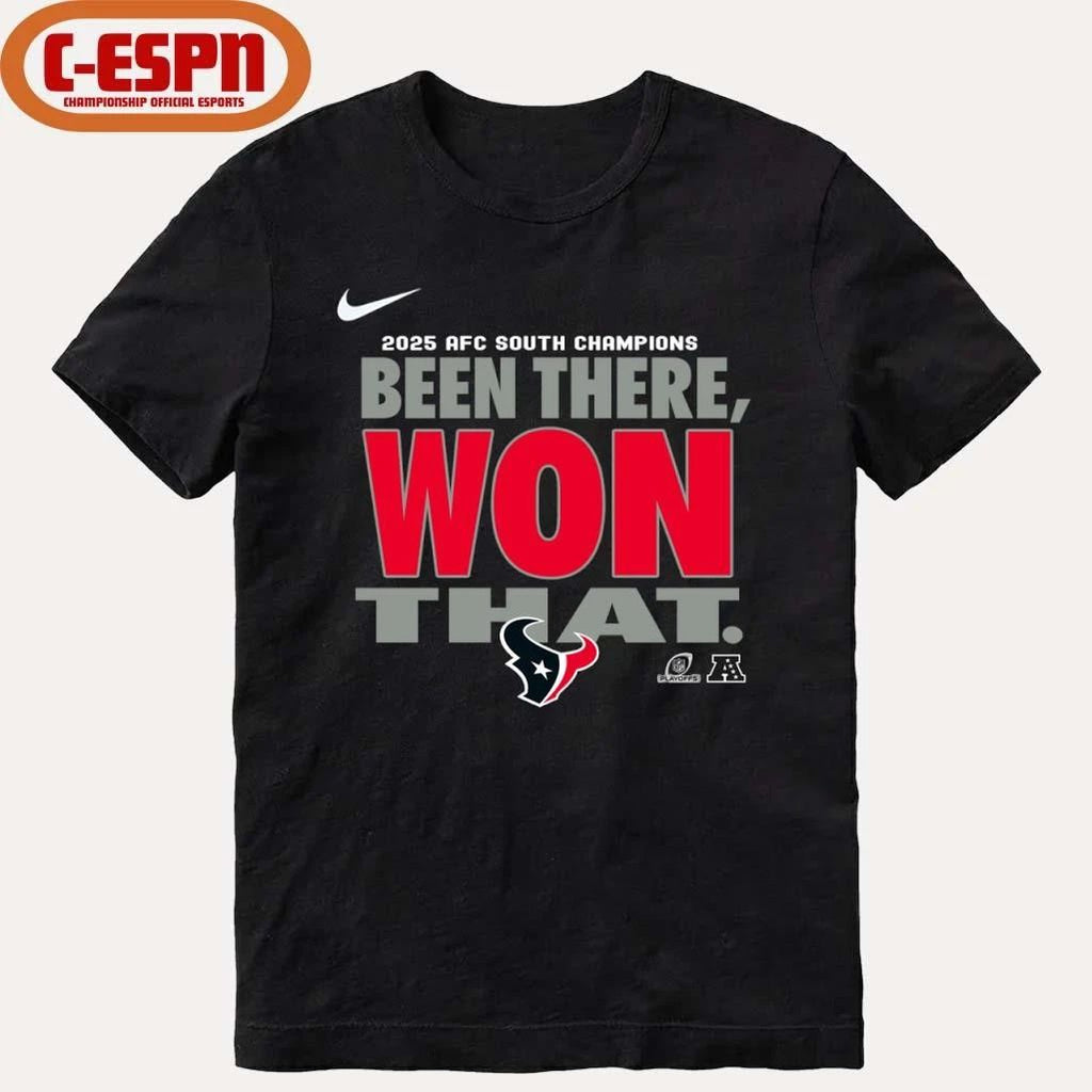 Houston Texans 2025 AFC South Champions Been There, Won That T-Shirt