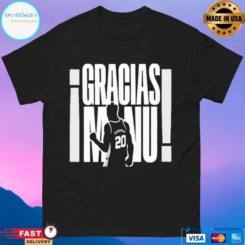 Gracias Manu Manu Ginobili San Antonio Spurs T-shirt