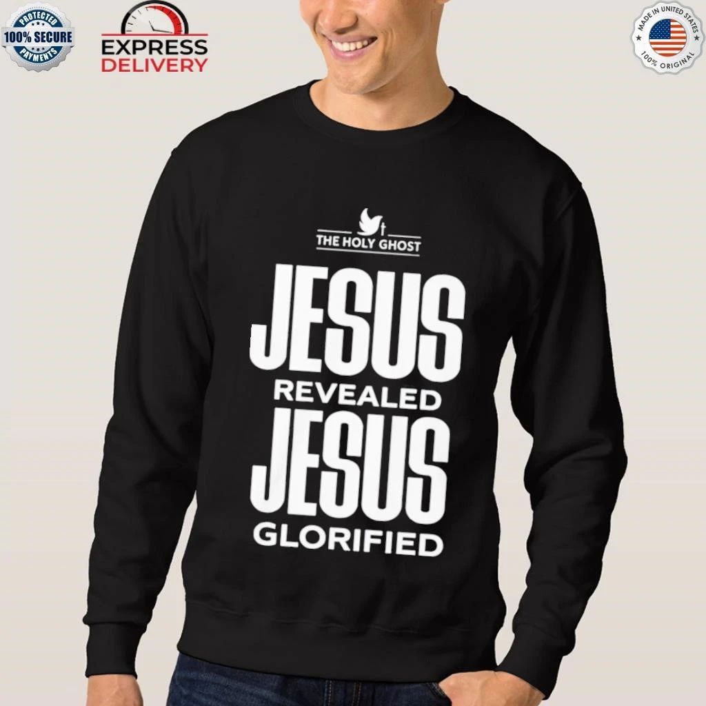 NaNa Jesus Revealed Jesus Glorified Shirt