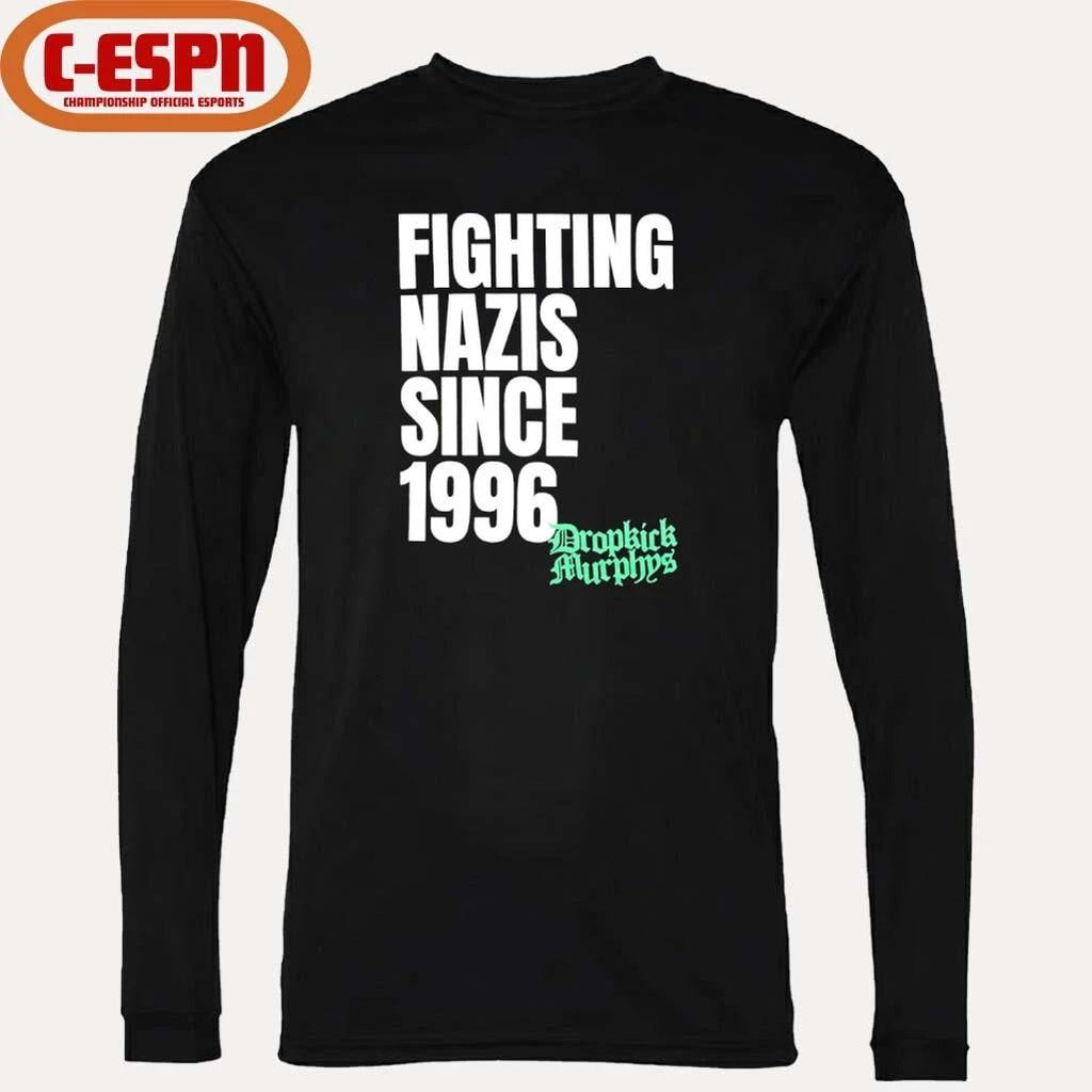 Michael Fanone Fighting Nazis Since 1996 Dropkick Murphys Shirt