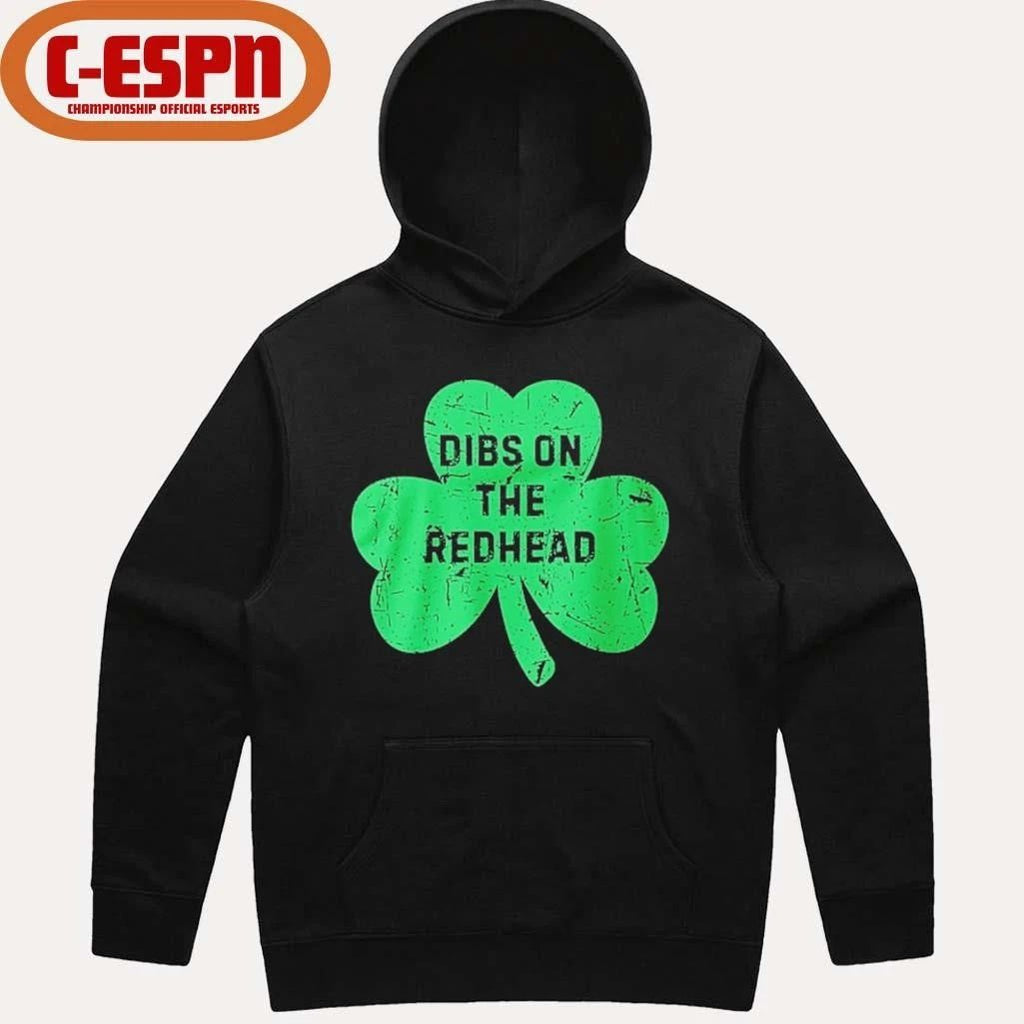 St Patricks Day Dibs On The Redhead Irish Shamrock Shirt