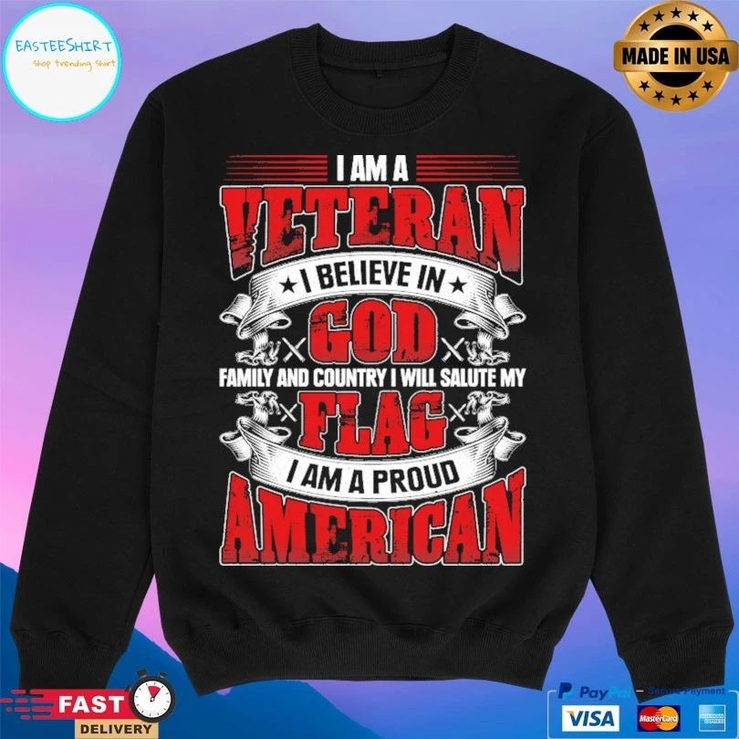 I Am A Veteran I Believe In Cod Family And Country I Will Salute My Flag I Am A Proud American T-shirt