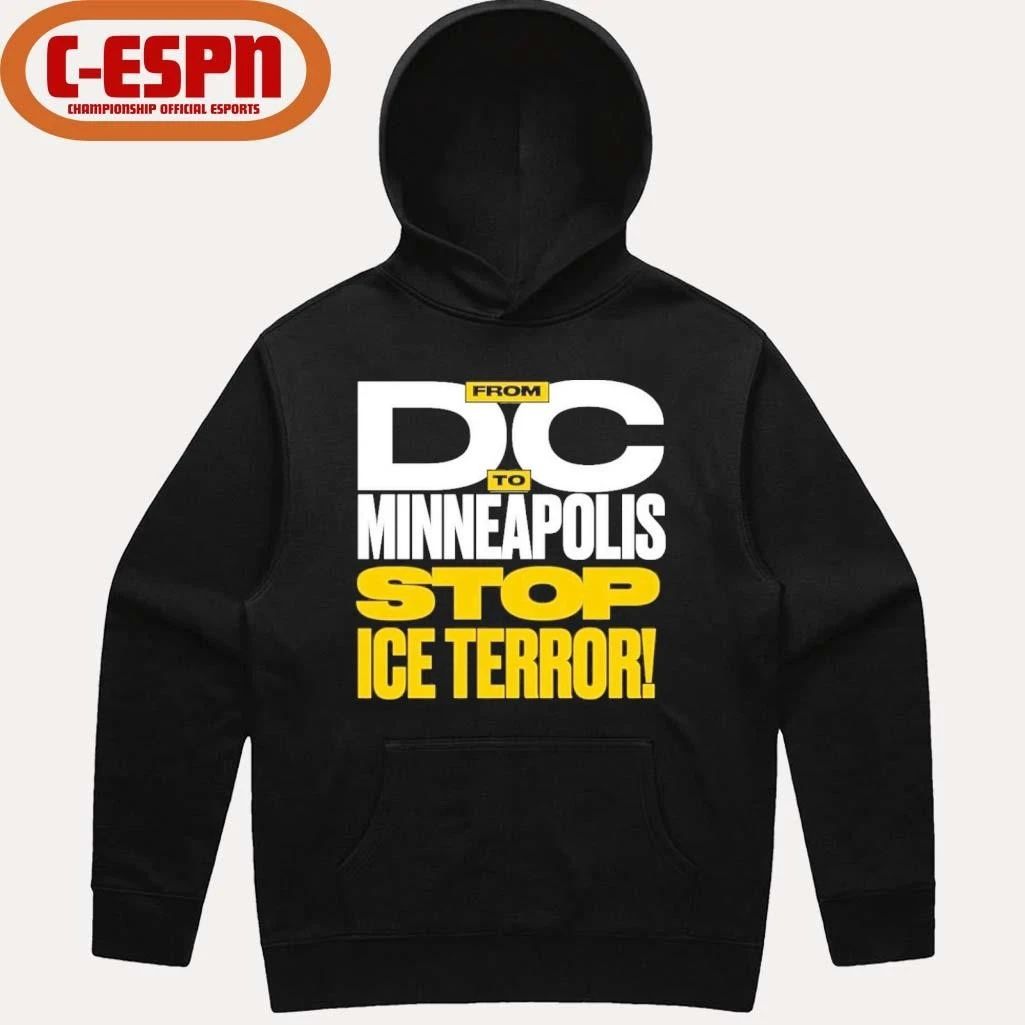 From DC To Minneapolis Stop Ice Terror T-Shirt