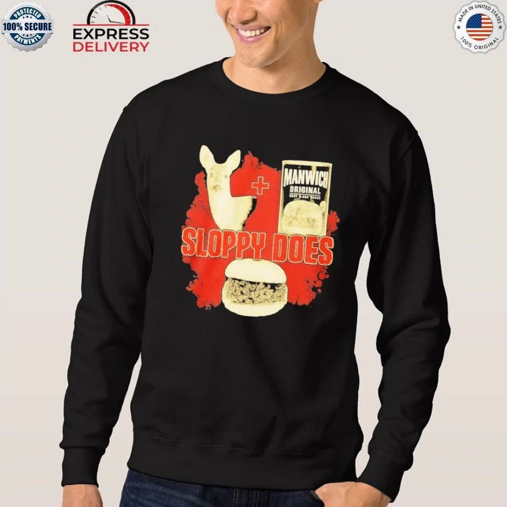 Deer And Manwich Original Sloppy Joes Shirt