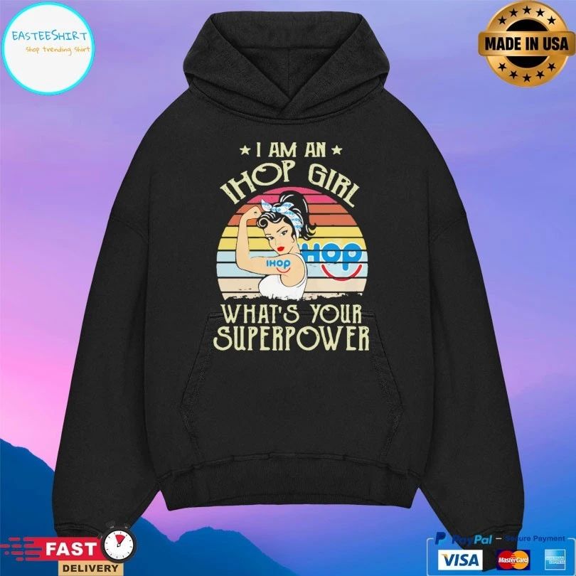 I Am An Ihop Girl What’s Your Superpower Vintage T-shirt