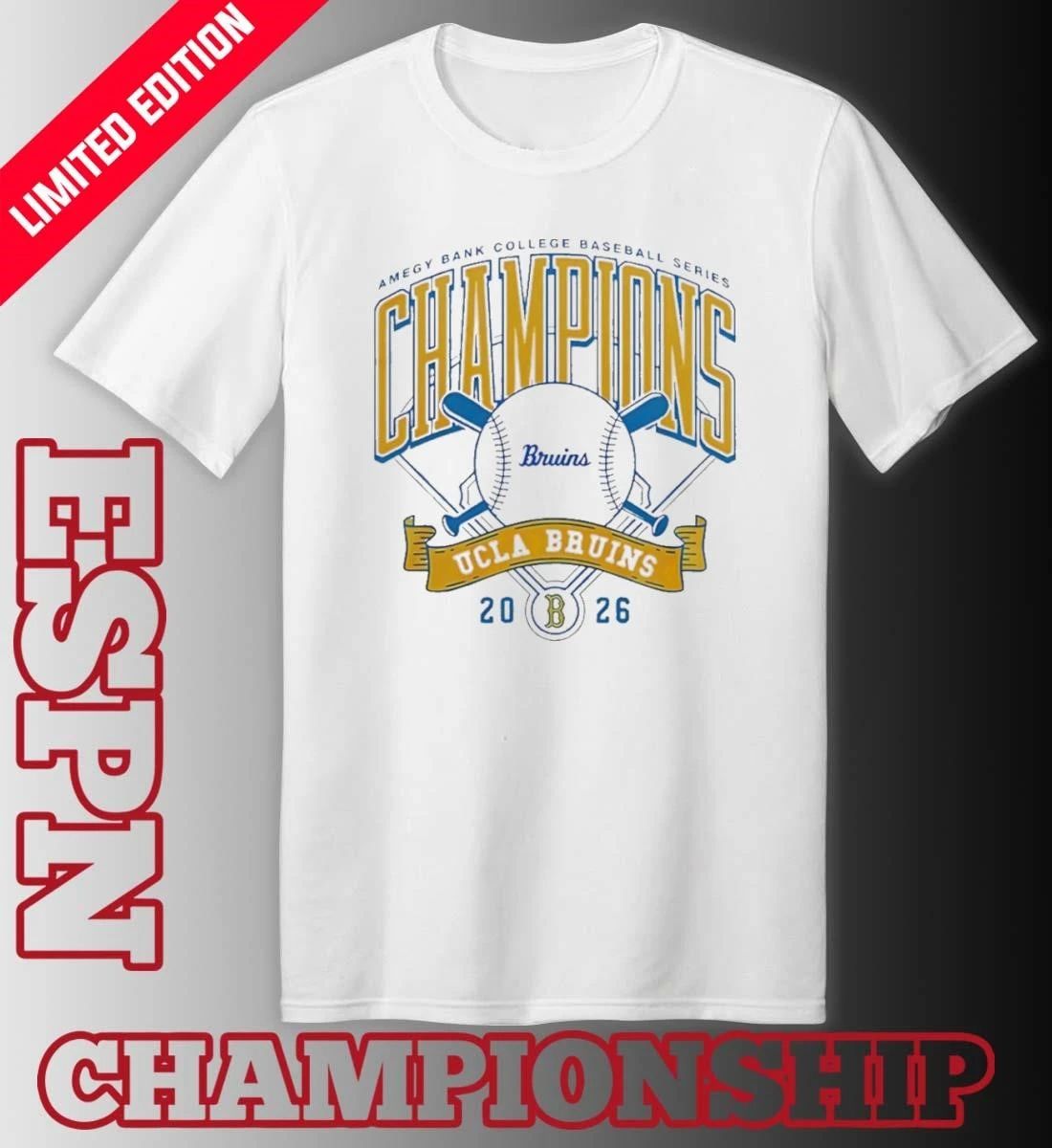 UCLA Bruins x Amegy Bank College Baseball Series Champions shirt
