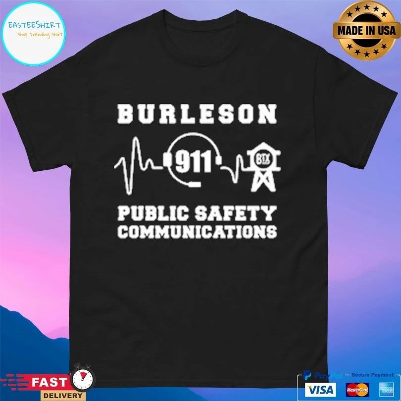 Burleson Public Safety Communications T-shirt