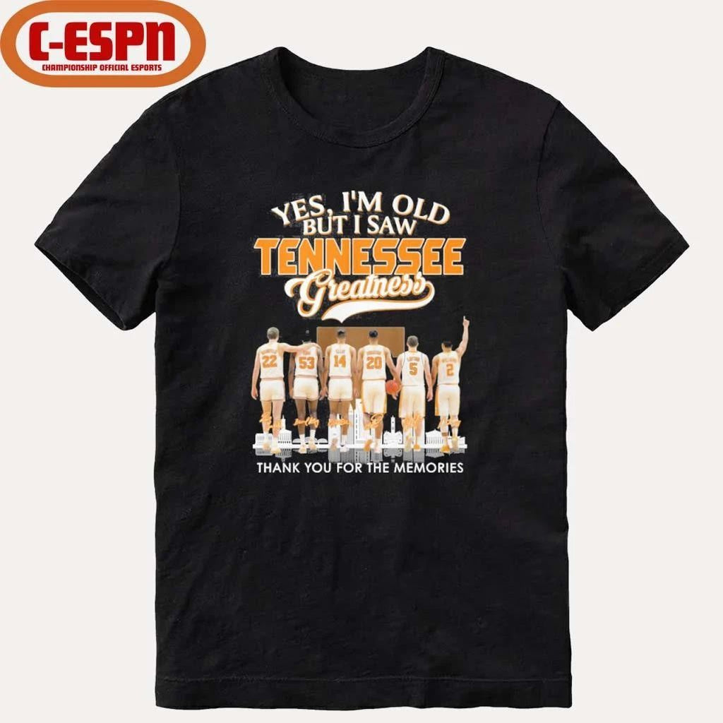Yes, I’m Old But I Saw Tennessee Men’s Basketball Greatness T-Shirt