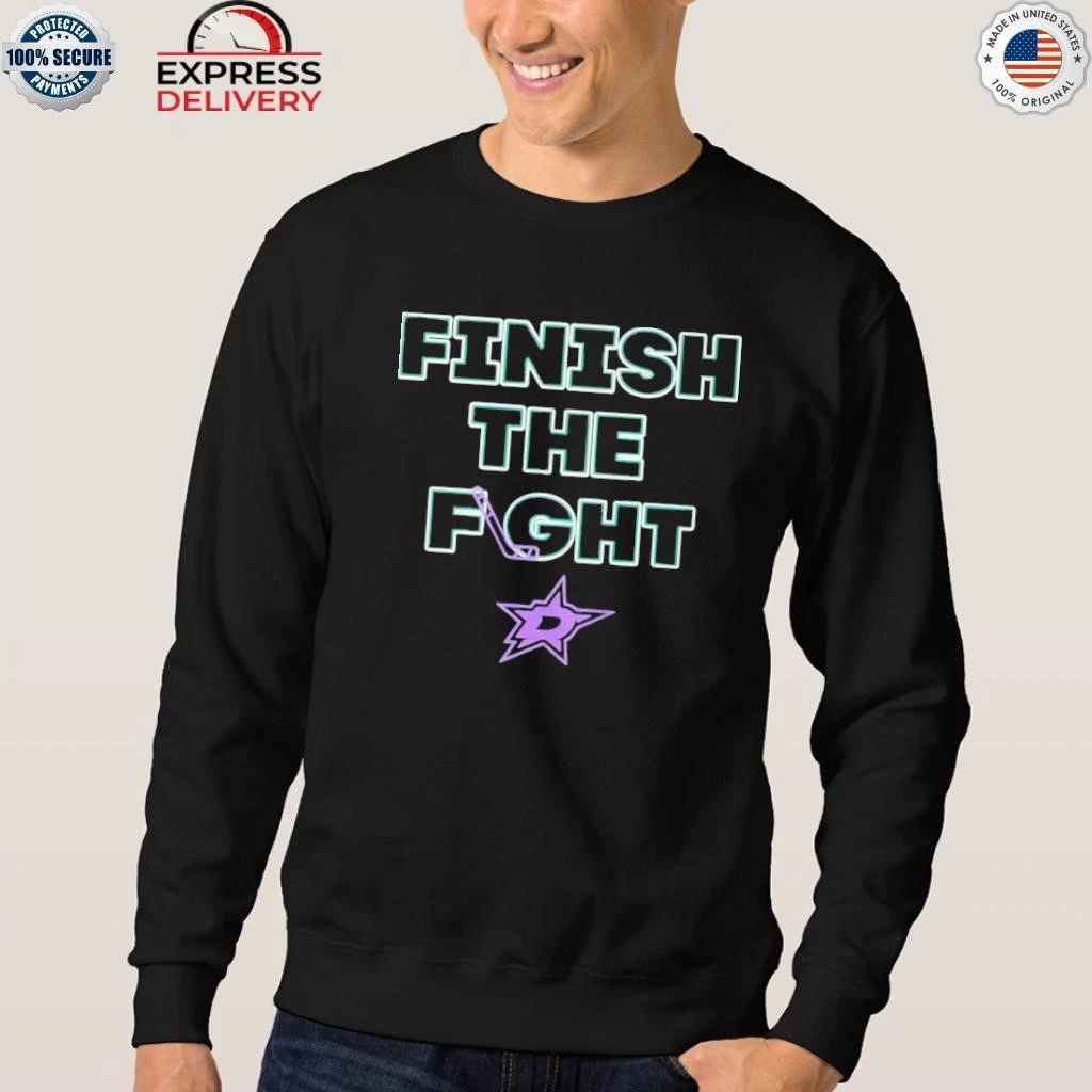 Dallas Stars Hockey Finish The Fight Shirt