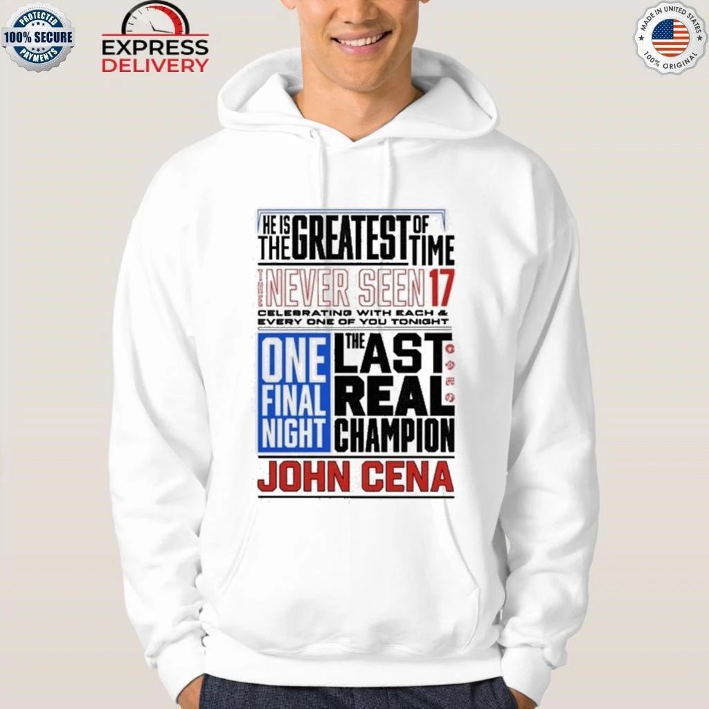 John Cena Never Seen 17 Phrase Shirt