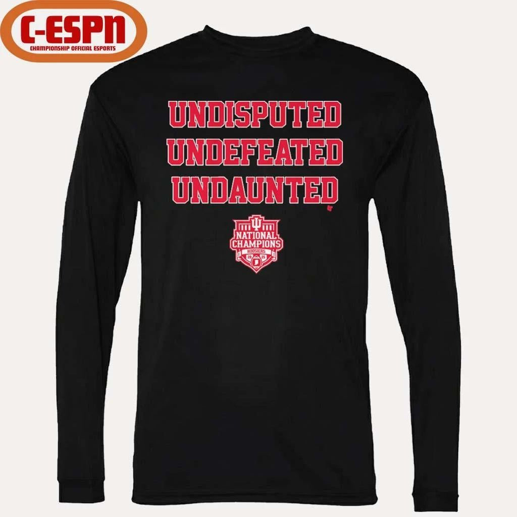 IU Football Undisputed Undefeated Undaunted CFP National Champions T-Shirt