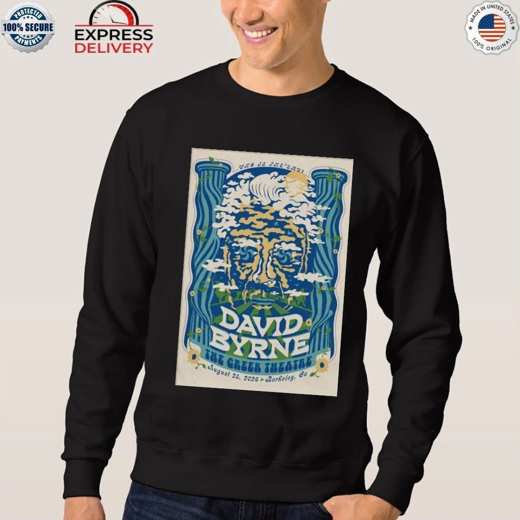 David Byrne Greek Theatre At UC Berkeley In Berkeley CA Aug 25 2026 Shirt