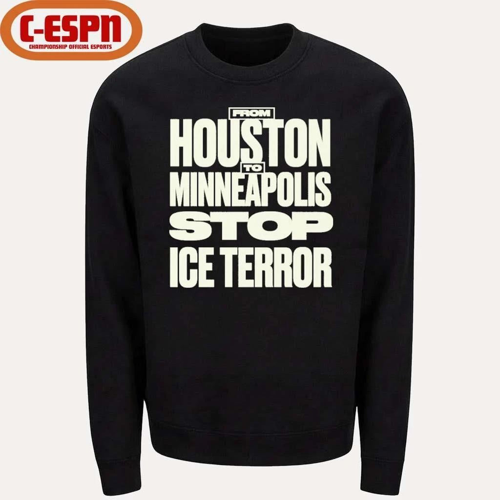 From Houston Minneapolis Stop Ice Terror T-Shirt