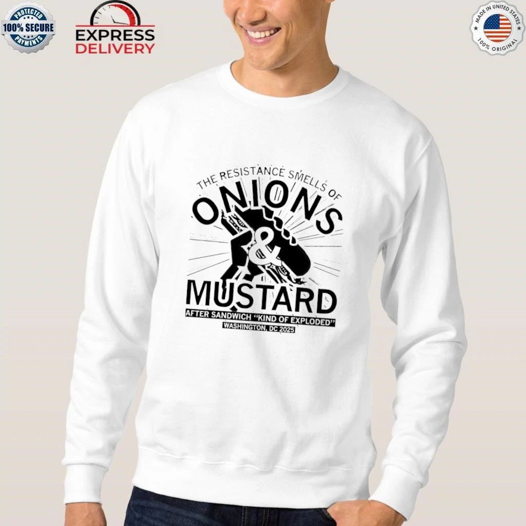 Onions and Mustard Resistance Shirt