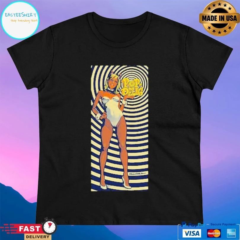 Pop-Delic Girl T-shirts