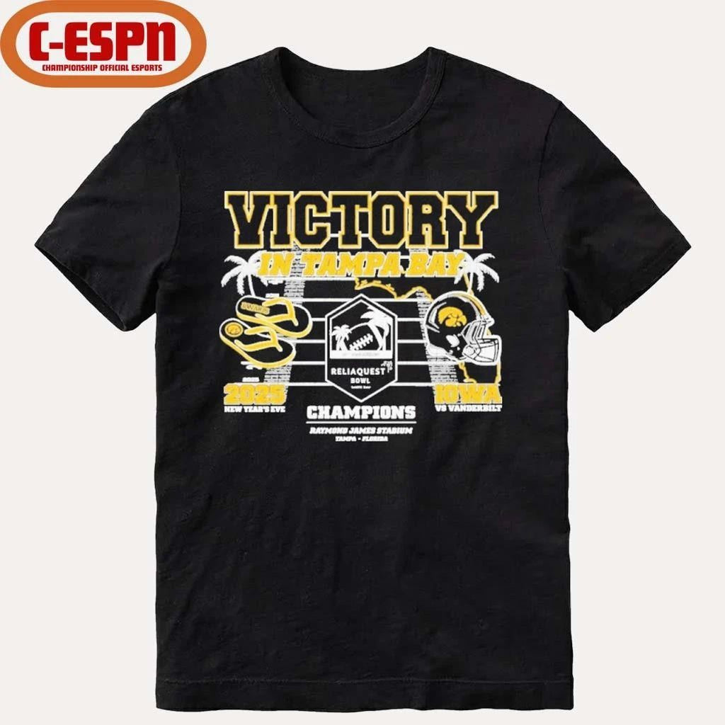 Iowa Hawkeyes Victory in Tampa Bay 2025 Reliaquest Bowl Champions shirt