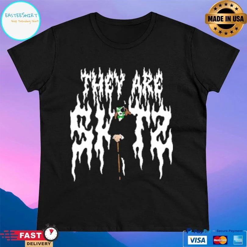 They Are Skitz 2026 T-shirts