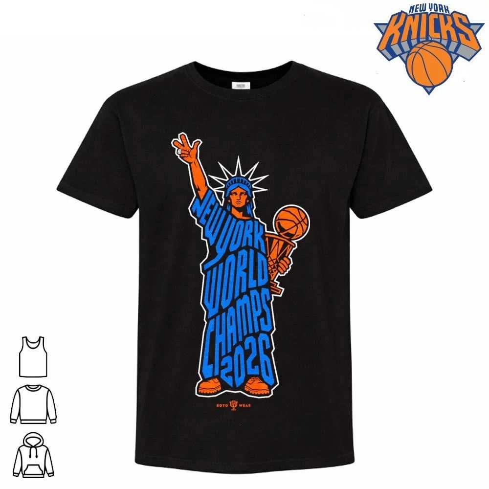 New York Knicks Champions NBA 2026 Statue of Liberty World Champs Trophy Shirt