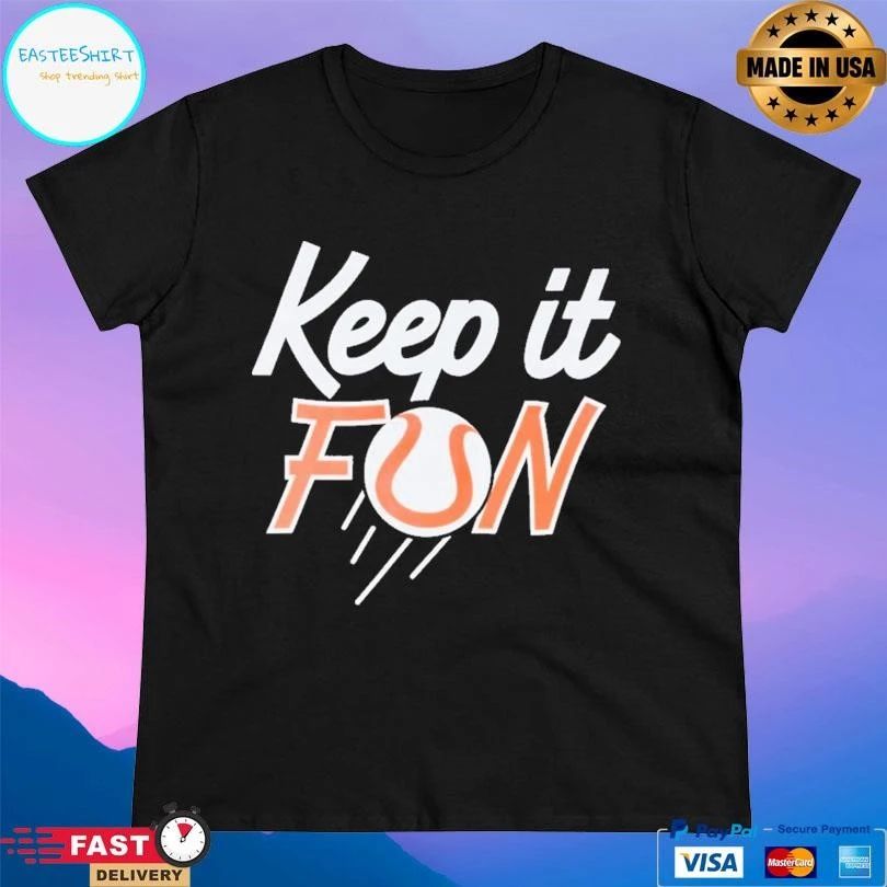 Keep It Fun Baseballism X Austin Schultz T-shirts