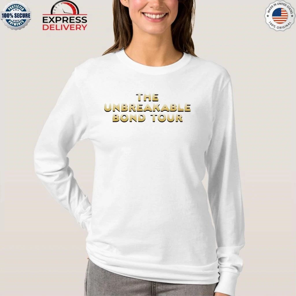 The Unbreakable Bond Tour Shirt