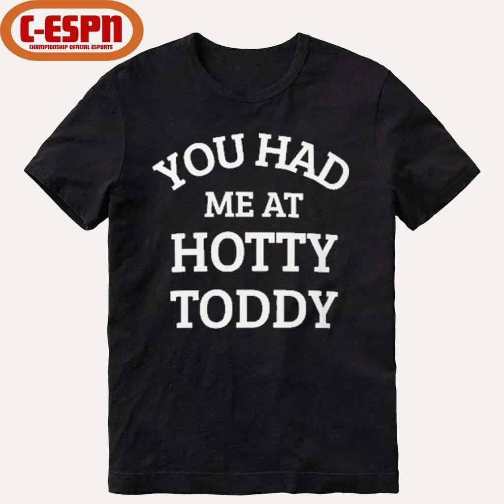 You Had Me at Hotty Toddy T-Shirt – Mississippi Rebels