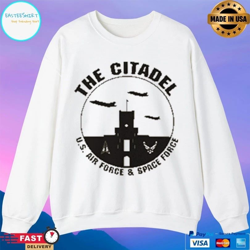The Citadel Us Air Force And Space Force T-shirt