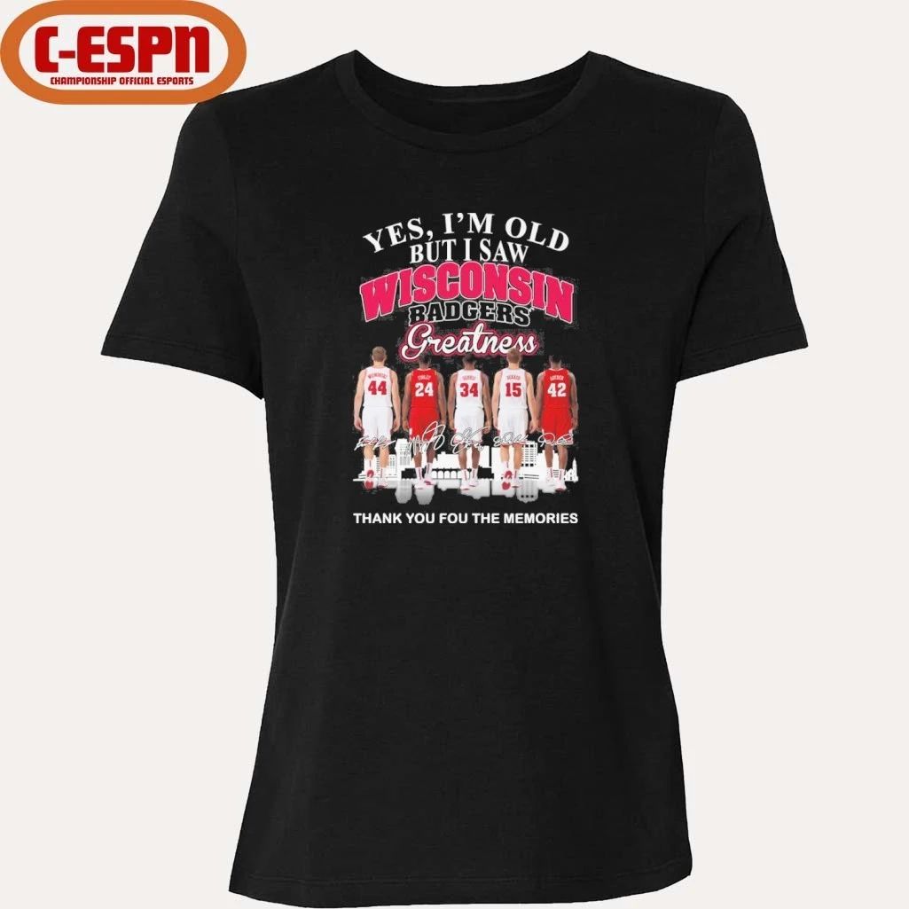 Yes, I’m Old But I Saw Wisconsin Badgers Basketball Greatness Shirt