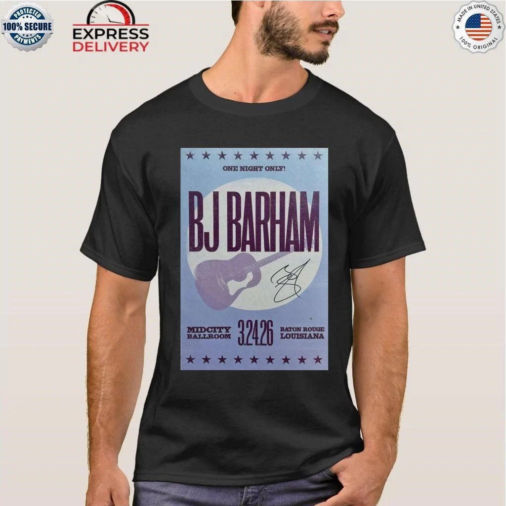 BJ Barham in Baton Rouge Mid City Ballroom 3.24.2026 Shirt
