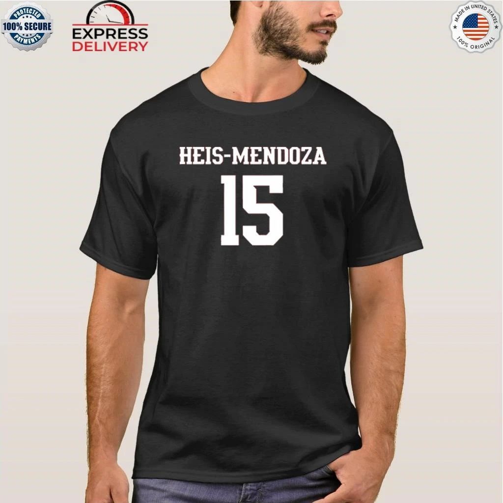 Fernando Mendoza Heis-Mendoza 15 Shirt