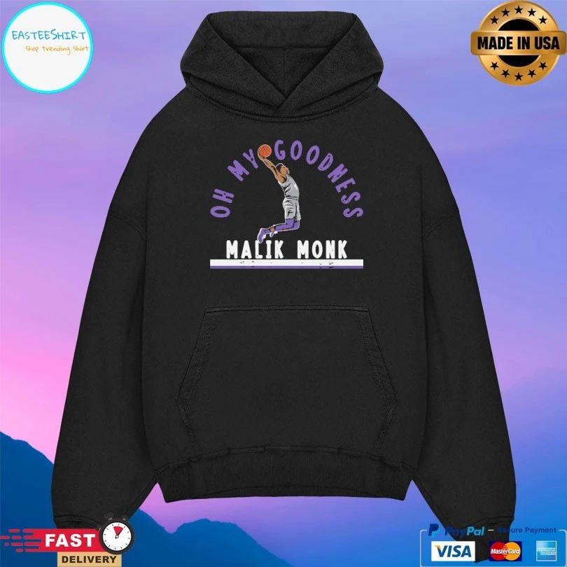 Oh My Goodness Malik Monk Sacramento Kings T-shirt
