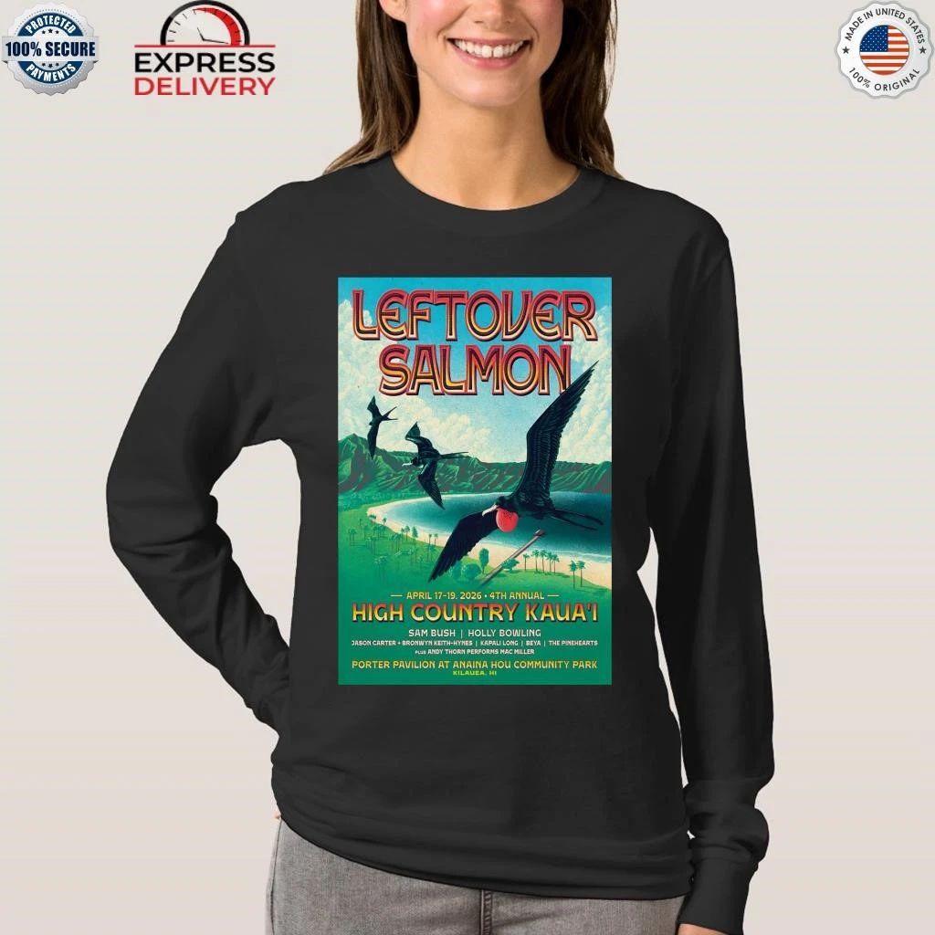 Leftover Salmon 4th Annual High Country Kaua’i In Kilauea HI Apr 17-19 2026 Shirt