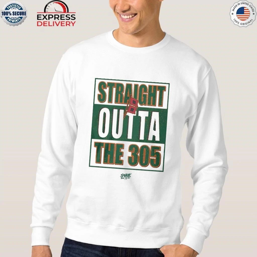 Straight Outta The 305 Shirt