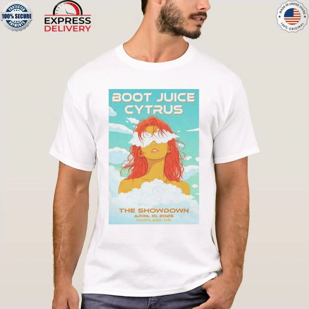 Boot Juice Cytrus Apr 10 2026 In Portland OR Shirt
