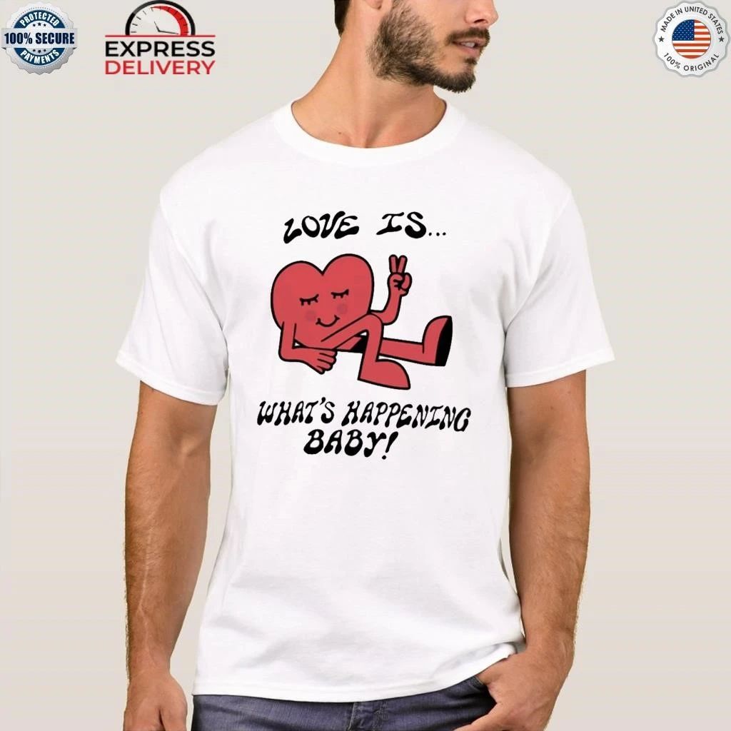 Love is What’s Happening Baby Shirt