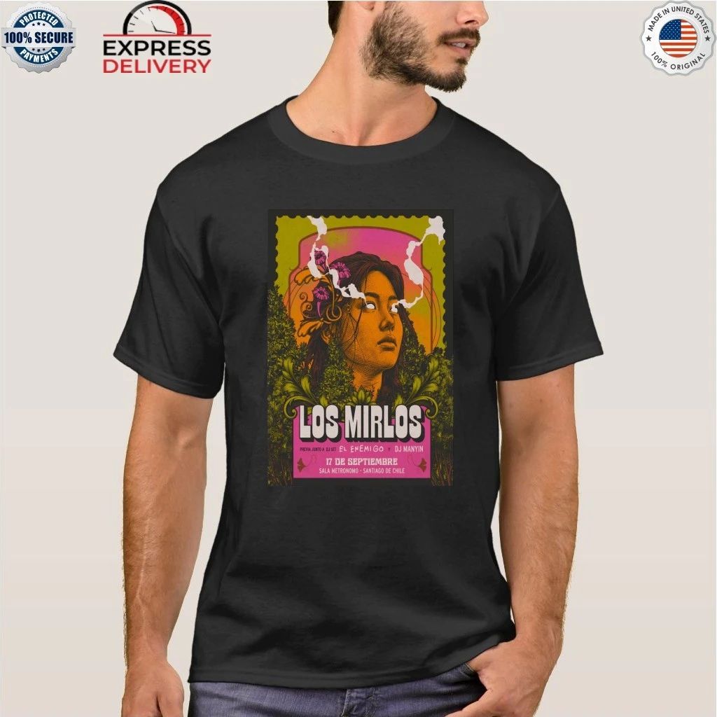 Los Mirlos In Santiago Chile On Sept 17 2026 Shirt