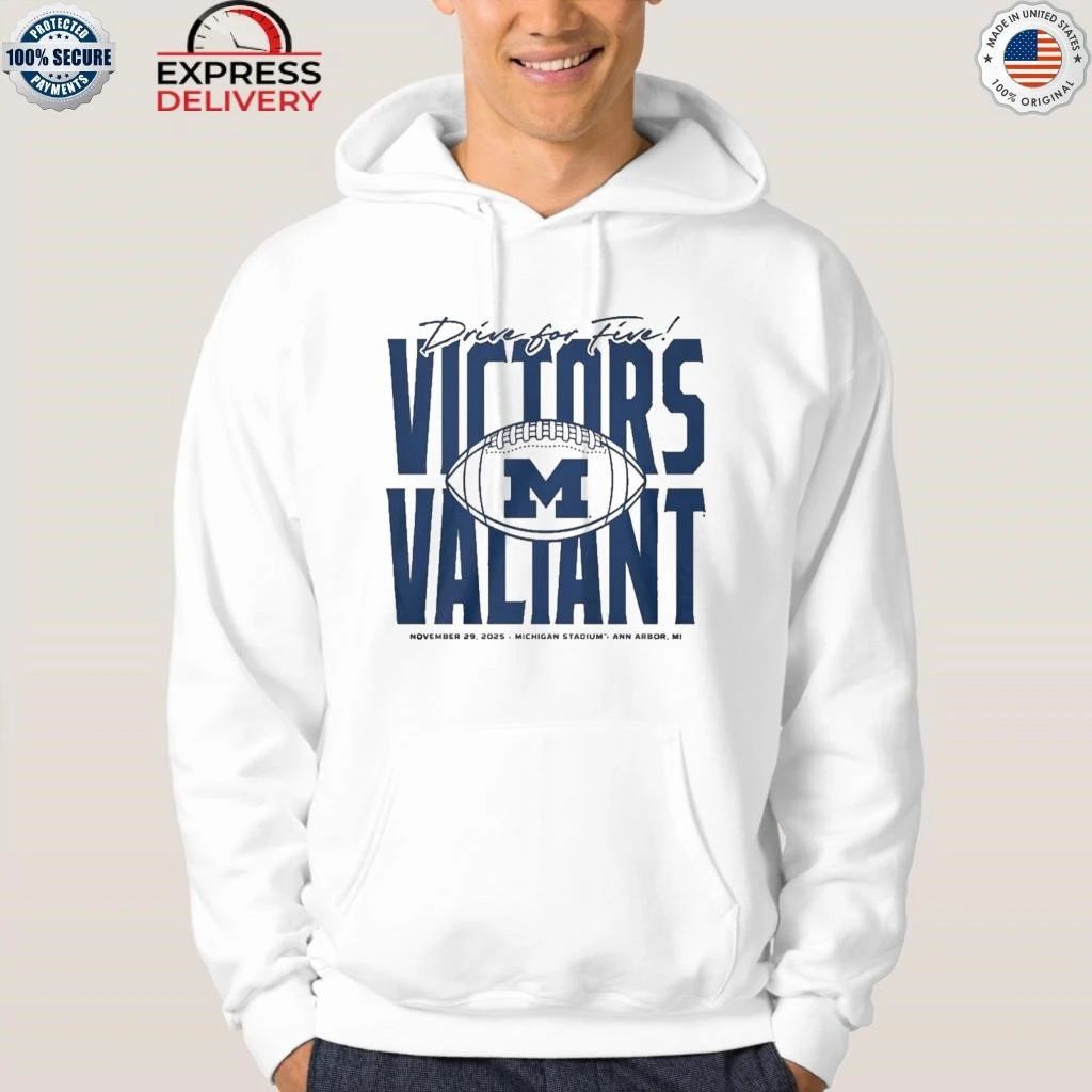 Michigan Football Drive for Five Victors Valiant Shirt