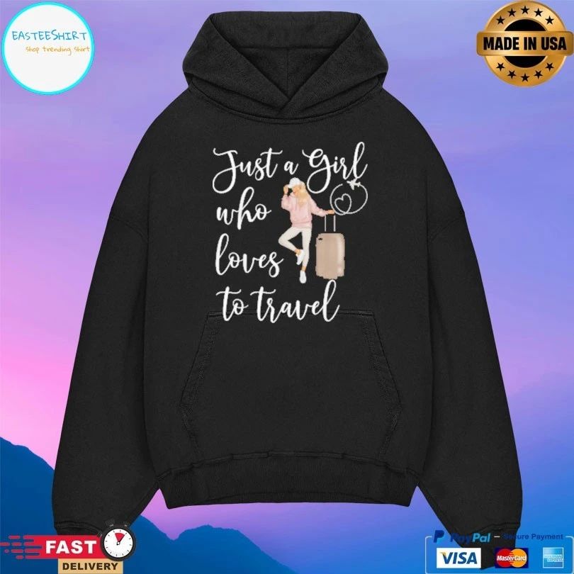 Just A Girl Who Loves To Travel T-shirt