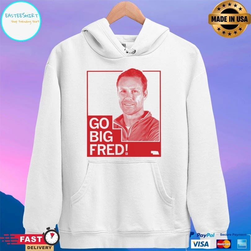 Nebraska Cornhuskers Go Big Fred T-shirt