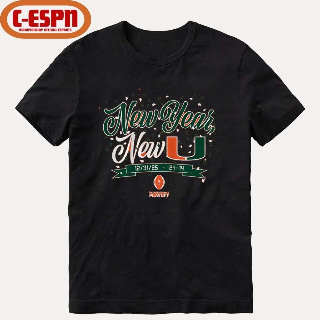 Miami Football CFP New Year, New U Score Shirt