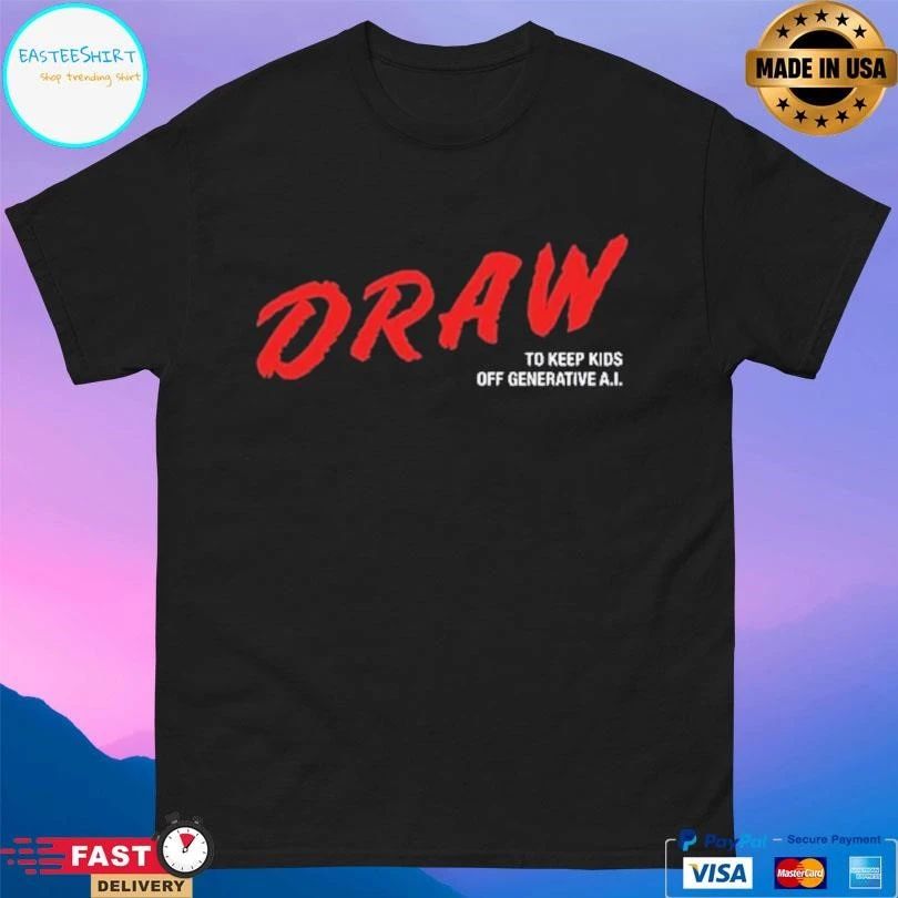 Draw To Keep Kids Off Generative AI 2026 T-shirts
