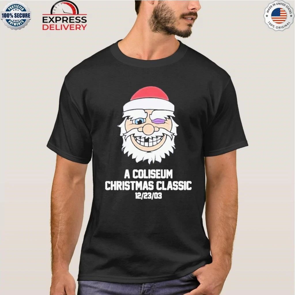Santa A Coliseum Christmas Classic 12 23 03 Shirt
