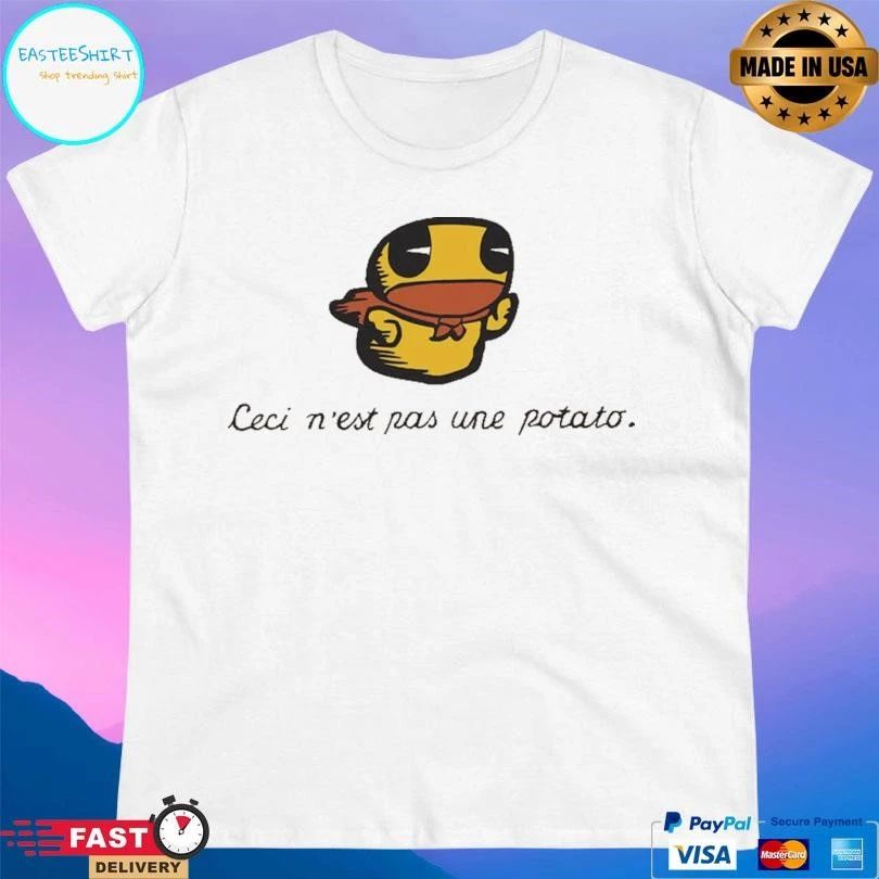 Ceci N’est Une Potato T-shirts